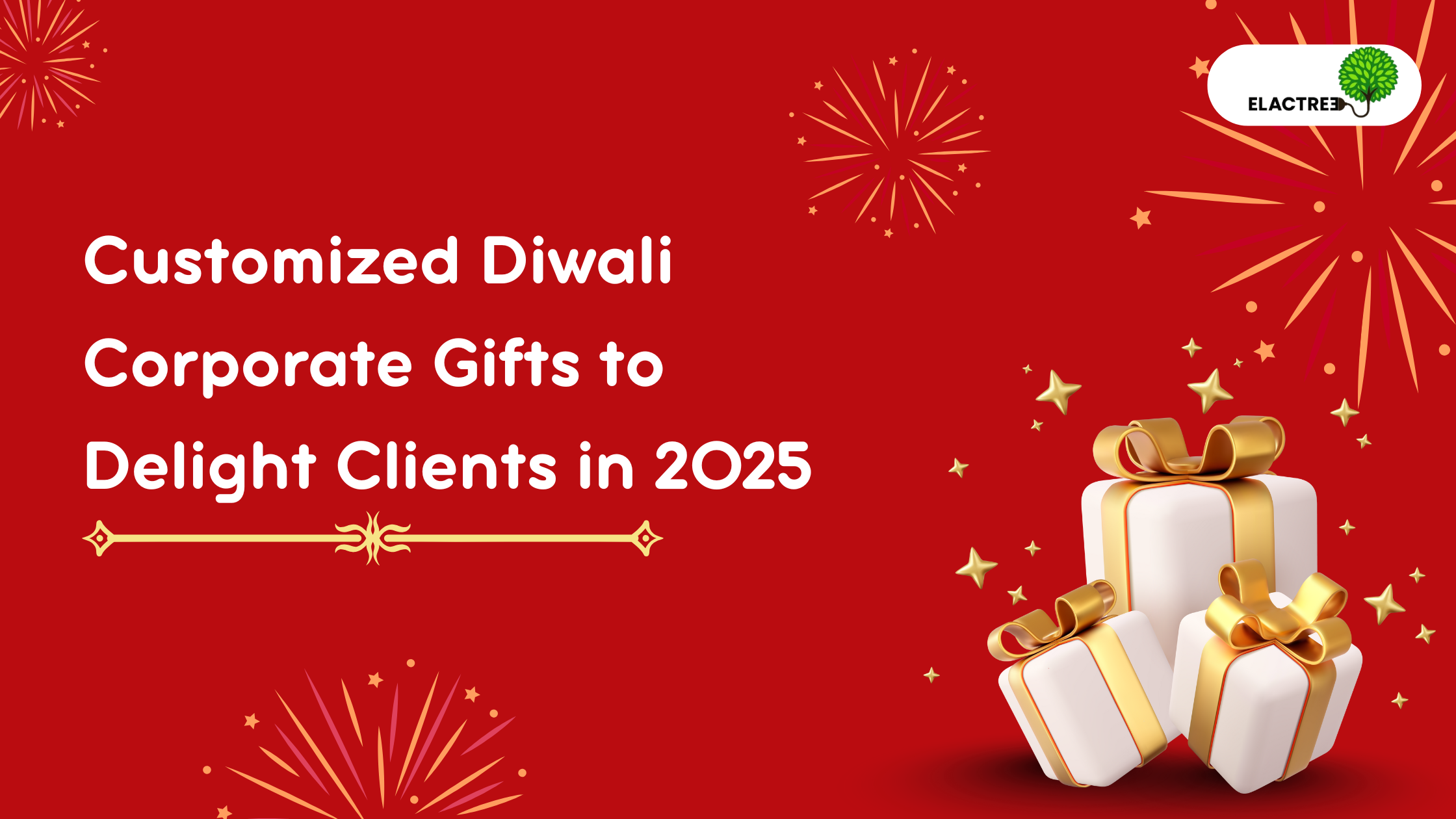 Customized Diwali Corporate Gifts to Delight Clients in 2025