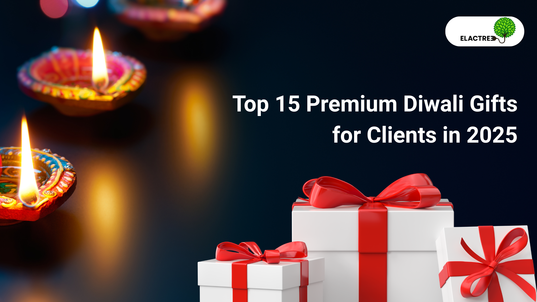 Top 15 Premium Diwali Gifts for Clients in 2025