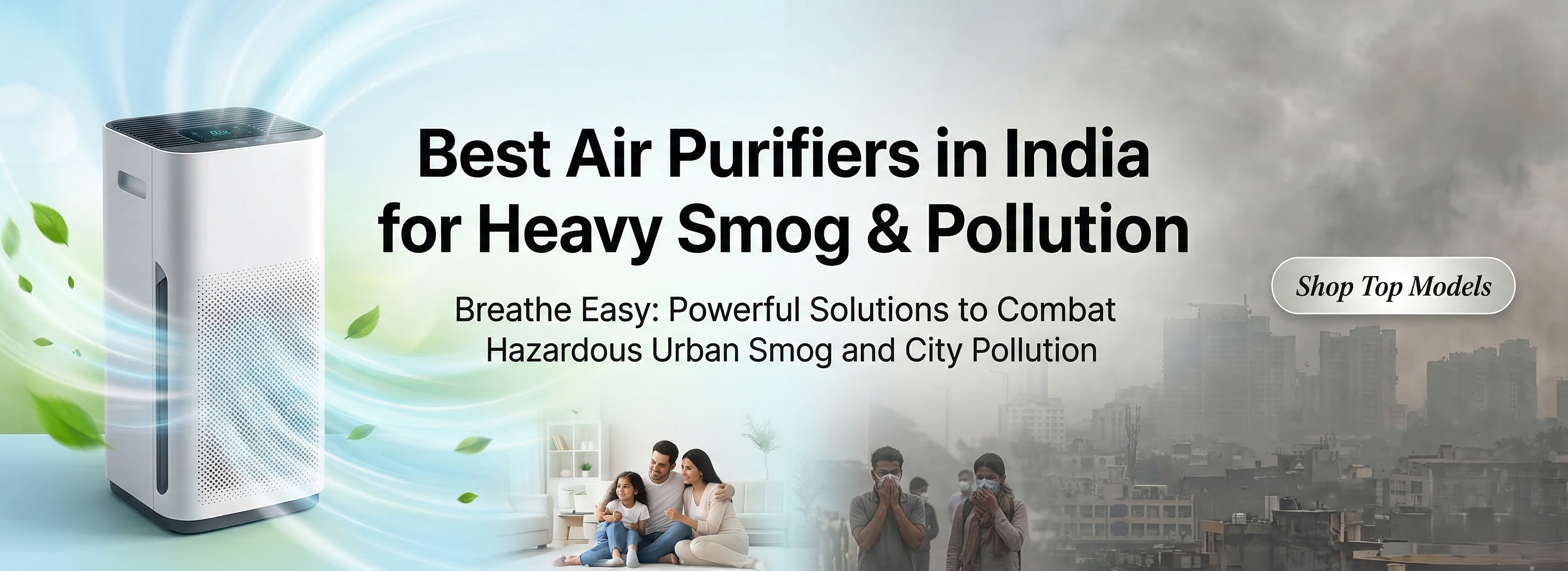 Best Air Purifiers in India for Heavy Smog &amp; Pollution